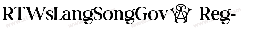 RTWsLangSongGov1 Reg字体转换